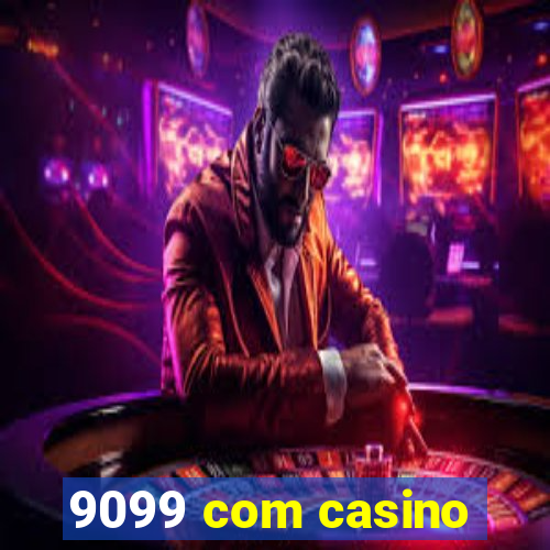 9099 com casino